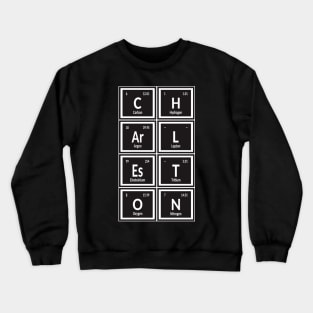 Charleston City | Periodic Table Crewneck Sweatshirt